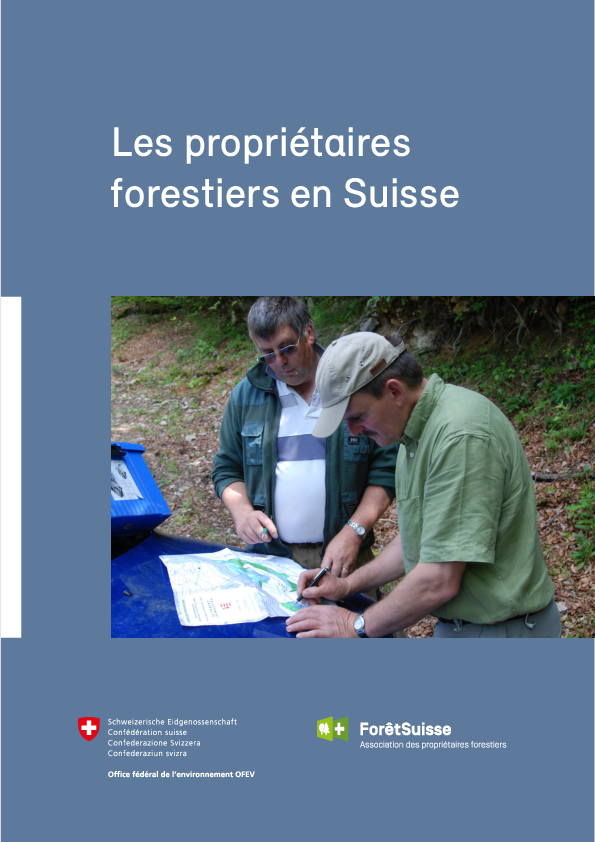 Les propriétaires forestiers en Suisse